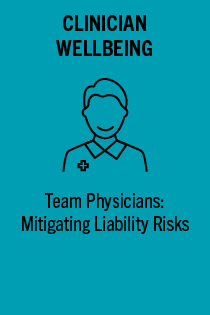 TDE 231421 Team Physicians: Mitigating Liability Risks (The Doctor